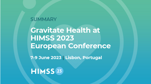 500x280px_GravitateHealth_HIMSS2023_Summary