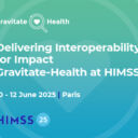 500x280px_Gravitate-Health@HIMSS25